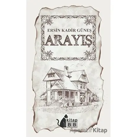 Arayış - Ersin Kadir Güneş - BB Kitap