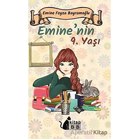 Emine’nin 9. Yaşı - Emine Feyza Bayramoğlu - BB Kitap