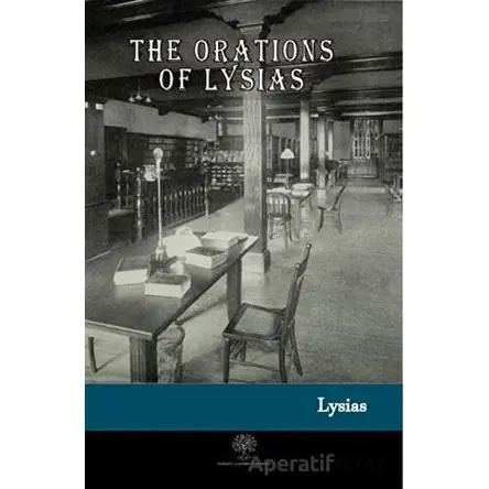 The Orations of Lysias - Lysias - Platanus Publishing