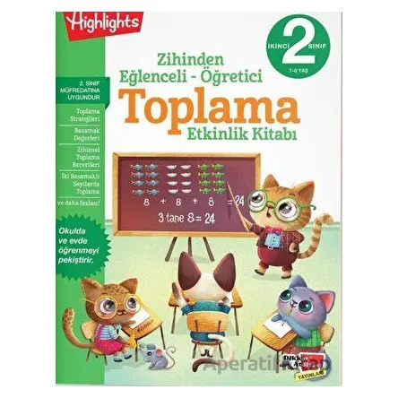 2. Sınıf Zihinden Eğlenceli-Öğretici Toplama Etkinlikleri - Kolektif - Dikkat Atölyesi Yayınları