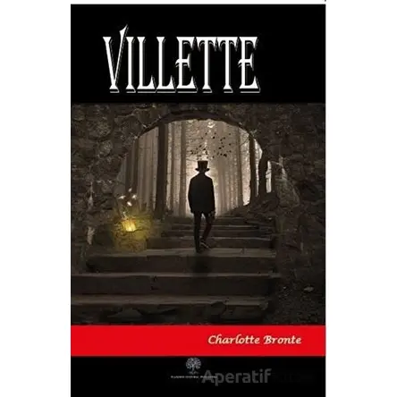 Villette - Charlotte Bronte - Platanus Publishing