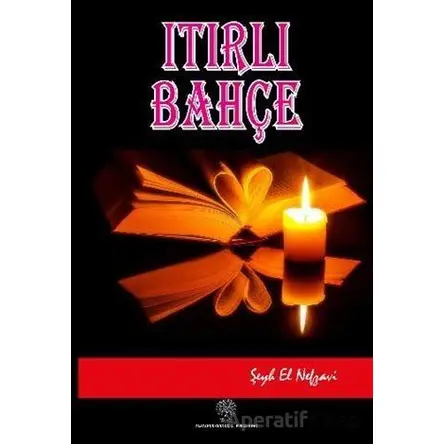 Itırlı Bahçe - Şeyh El Nefzavi - Platanus Publishing