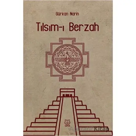 Tılsım-ı Berzah - Gürkan Narin - Luna Yayınları