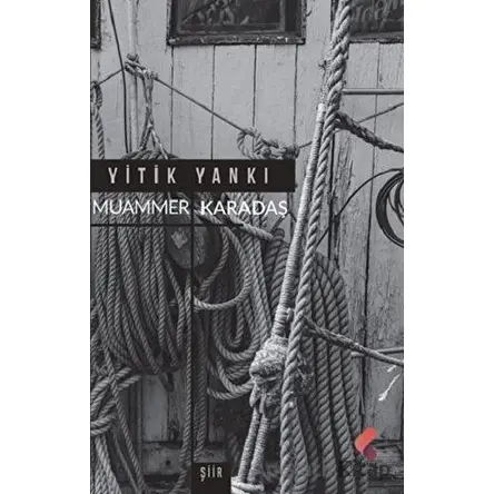 Yitik Yankı - Muammer Karadaş - Klaros Yayınları