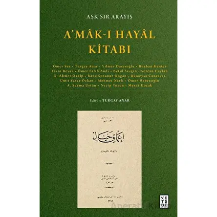 A’mak-ı Hayal Kitabı - Kolektif - Ketebe Yayınları