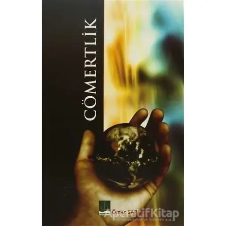 Cömertlik - Ömer Saruhan - Semere Yayınları
