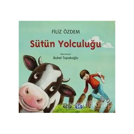Sütün Yolculuğu - Filiz Özdem - Yapı Kredi Yayınları