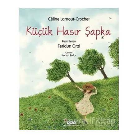 Küçük Hasır Şapka - Celine Lamour - Crochet - Yapı Kredi Yayınları