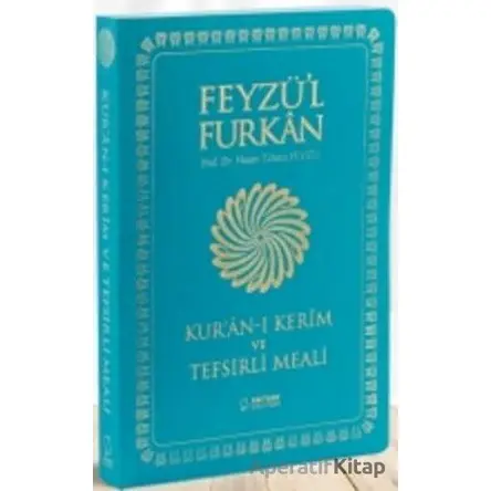 Feyzül Furkan Kuran-ı Kerîm ve Tefsirli Meali - Cep Boy - İnce Cilt