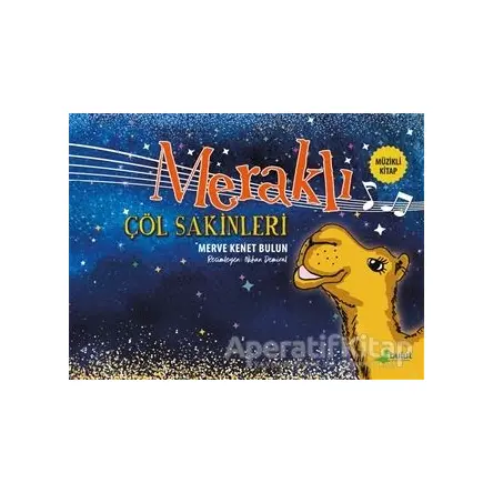Meraklı Çöl Sakinleri - Merve Kenet Bulun - Bulut Yayınları