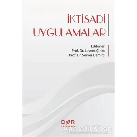 İktisadi Uygulamalar - Server Demirci - Der Yayınları