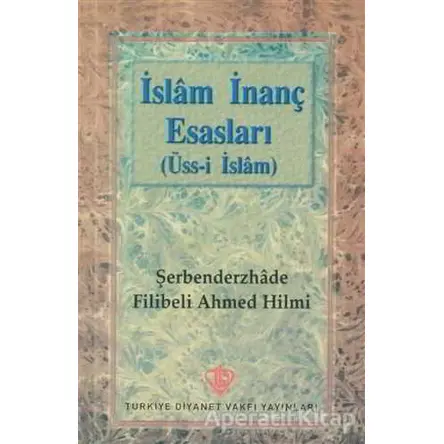 İslam İnanç Esasları (Üss-i İslam)