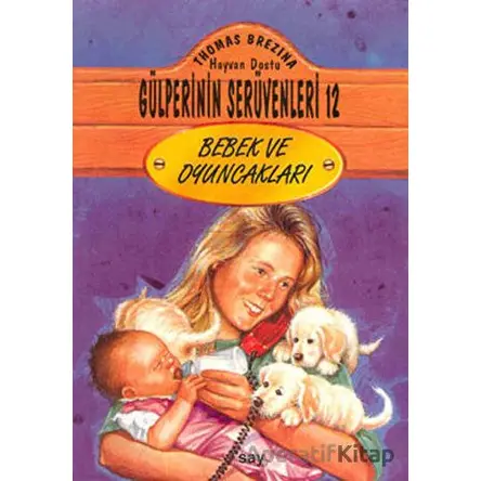Bebek ve Oyuncakları - Thomas Brezina - Say Çocuk