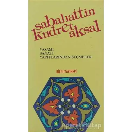 Sabahattin Kudret Aksal - Kolektif - Bilgi Yayınevi