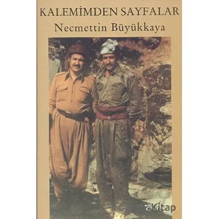 Kalemimden Sayfalar - Necmettin Büyükkaya - Vate Yayınevi
