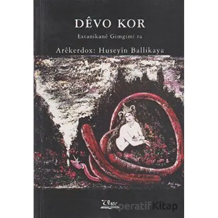 Devo Kor Estanikane Gimgimı ra - Kolektif - Vate Yayınevi