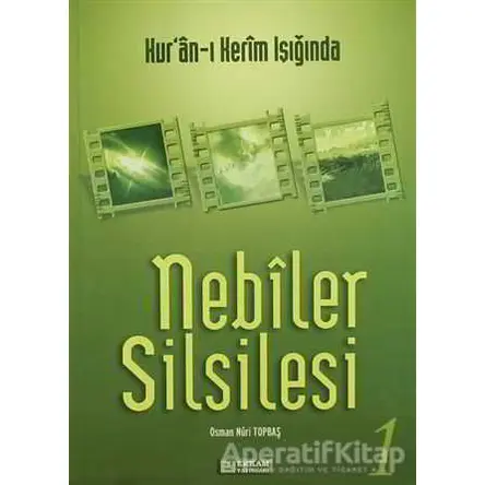 Nebiler Silsilesi - 1 - Osman Nuri Topbaş - Erkam Yayınları