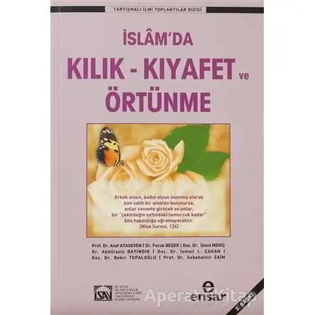 İslam’da Kılık-Kıyafet ve Örtünme - Asaf Ataseven - Ensar Neşriyat