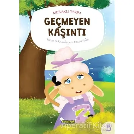 Meraklı Takım - Geçmeyen Kaşıntı - Ercan Polat - Selimer Yayınları