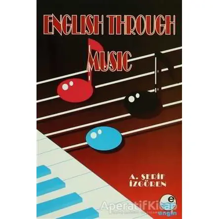 English Through Music - Ahmet Şerif İzgören - Engin Yayınevi