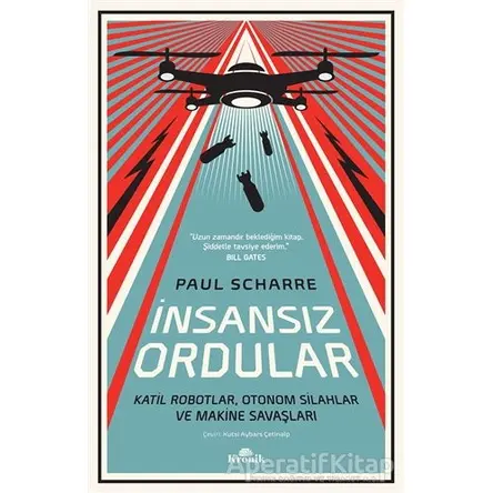 İnsansız Ordular - Paul Scharre - Kronik Kitap