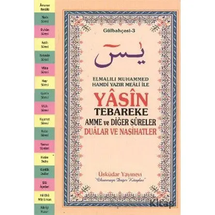 Yasin Tebareke Amme ve Diğer Sureler Gülbahçesi - 3 (Orta Boy - Mealli)