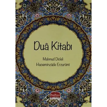 Dua Kitabı - Hacı Eminzade Erzurumi - Üsküdar Yayınevi
