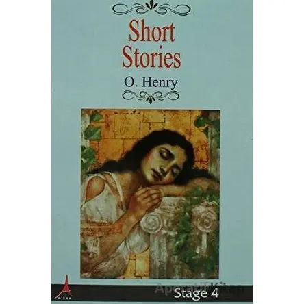 Short Stories - O. Henry - O. Henry - Alter Yayıncılık