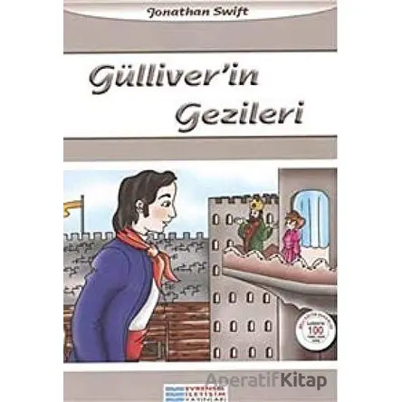 Gülliverin Gezileri - Jonathan Swift - Evrensel İletişim Yayınları