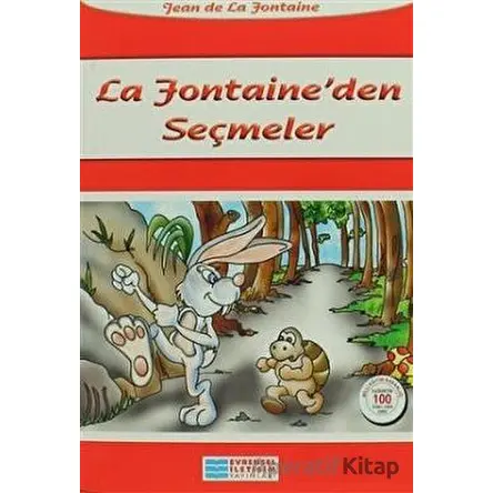 La Fontaineden Seçmeler - Jean de la Fontaine - Evrensel İletişim Yayınları