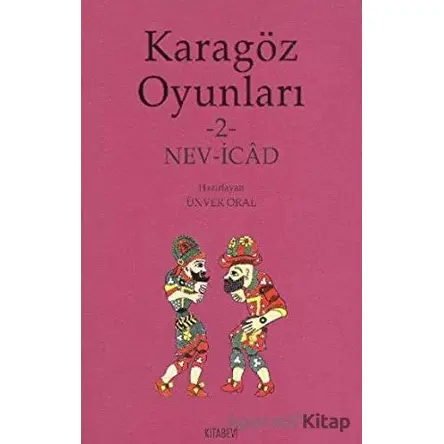 Karagöz Oyunları 2 Nev-İcad - Kolektif - Kitabevi Yayınları
