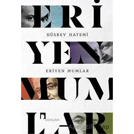 Eriyen Mumlar - Hüsrev Hatemi - Dergah Yayınları