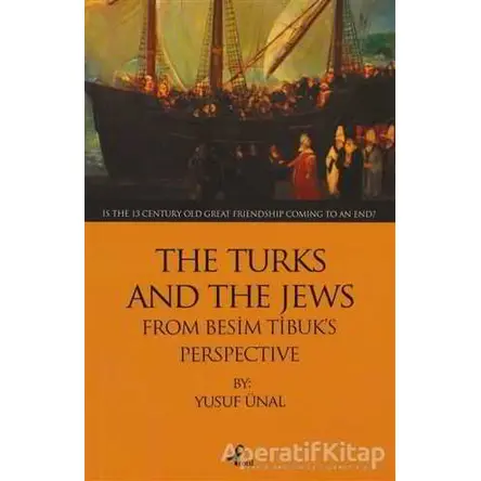 The Turks And The Jews - Yusuf Ünal - Profil Kitap