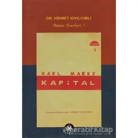 Kapital - Karl Marx - Sosyal İnsan Yayınları