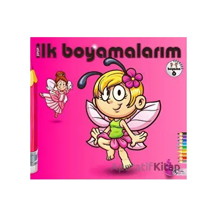 Şıpşıp İlk Boyamalarım Boyama 6 - Bella Toprak - Kuzey Çocuk Yayıncılık