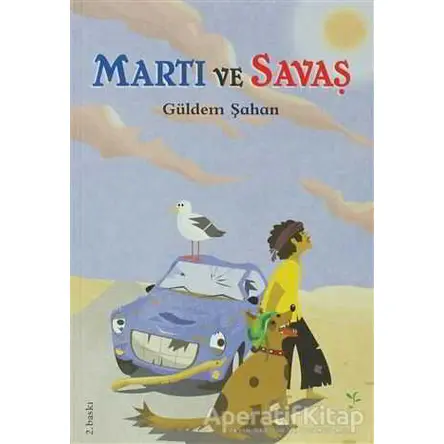 Martı ve Savaş - Güldem Şahan - Tudem Yayınları