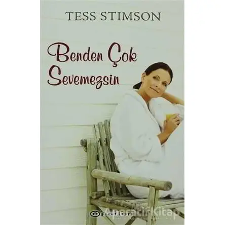 Benden Çok Sevemezsin - Tess Stimson - Epsilon Yayınevi