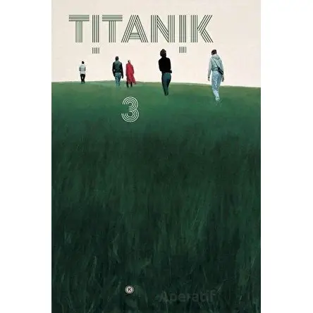 Titanik 3 - Kafe Kültür Yayıncılık