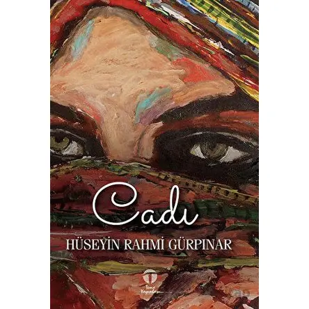 Cadı - Hüseyin Rahmi Gürpınar - Tema Yayınları