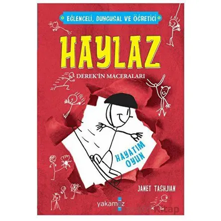 Haylaz-Hayatım Oyun - Janet Tashnjian - Yakamoz Yayınevi