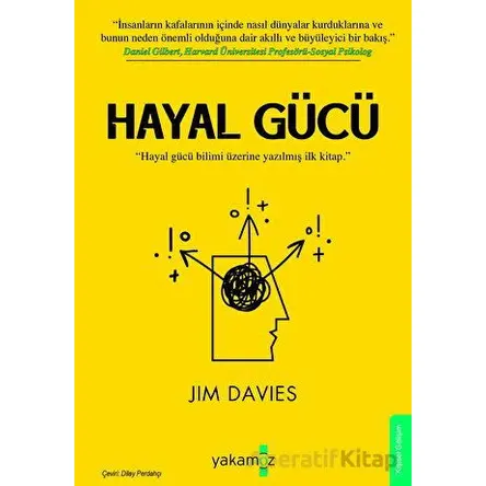 Hayal Gücü - Jim Davies - Yakamoz Yayınevi