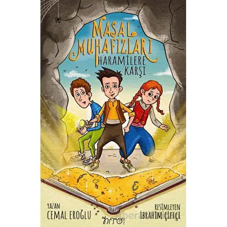 Masal Muhafızları Haramilere Karşı - Cemal Eroğlu - Nito Kitap