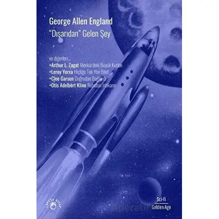 “Dışarıdan” Gelen Şey - George Allen England - Laputa Kitap