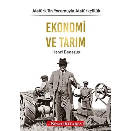 Ekonomi ve Tarım - Hanri Benazus - Sözcü Kitabevi