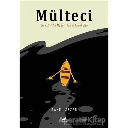 Mülteci - Rakel Sezer - Kara Karga Yayınları