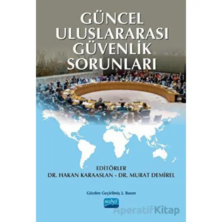 Güncel Uluslararası Güvenlik Sorunları - Murat Demirel - Nobel Akademik Yayıncılık