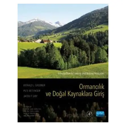 Ormancılık Ve Doğal Kaynaklara Giriş - Kolektif - Nobel Akademik Yayıncılık