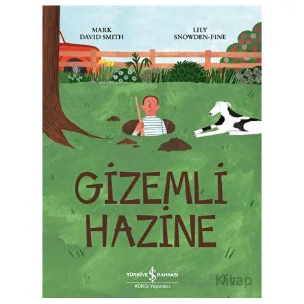 Gizemli Hazine - Mark David Smith - İş Bankası Kültür Yayınları