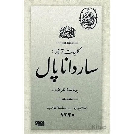Sardanapal - Abdülhak Hamit Tarhan - Gece Kitaplığı