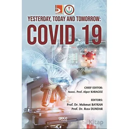 Yesterday Today and Tomorrow Covid 19 - Alper Karagöz - Gece Kitaplığı